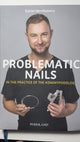 Libro " Problematic Nails " de Daniel Abratkiewicz